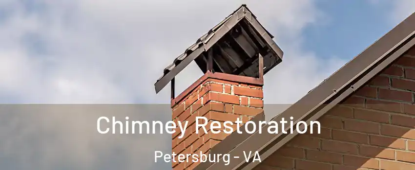  Chimney Restoration Petersburg - VA