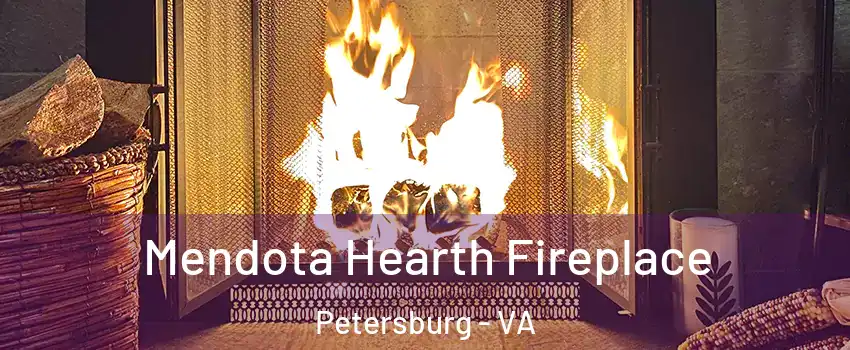  Mendota Hearth Fireplace Petersburg - VA