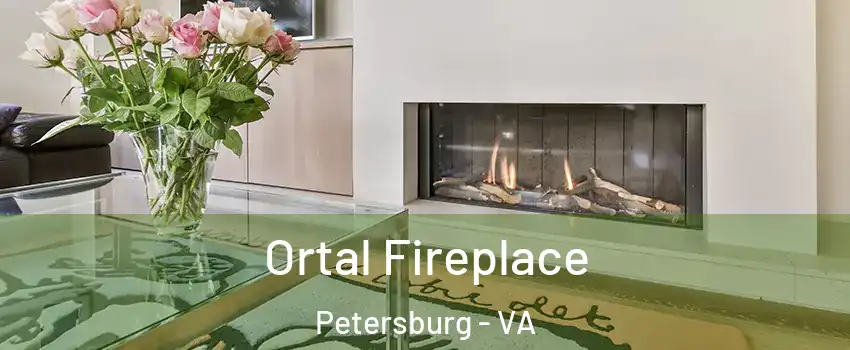 Ortal Fireplace Petersburg - VA
