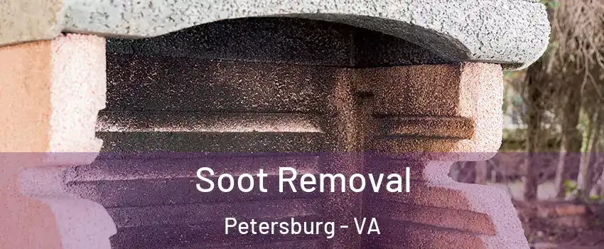  Soot Removal Petersburg - VA